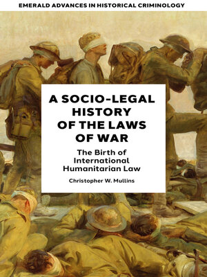 cover image of A Socio-Legal History of the Laws of War